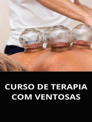 cover image of Curso de terapia com ventosas